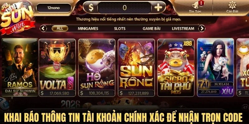 Khai báo thông tin tài khoản chính xác để nhận trọn code trải nghiệm