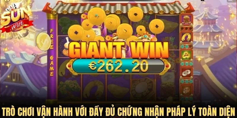 Trò chơi vận hành với đầy đủ chứng nhận pháp lý toàn diện