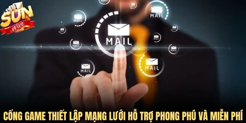 Cổng game đã thiết lập mạng lưới hỗ trợ phong phú và miễn phí