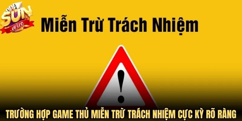Trường hợp game thủ miễn trừ trách nhiệm cực kỳ rõ ràng
