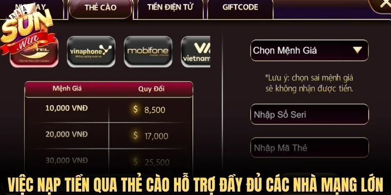 Việc nạp tiền qua thẻ cào hỗ trợ đầy đủ các nhà mạng lớn