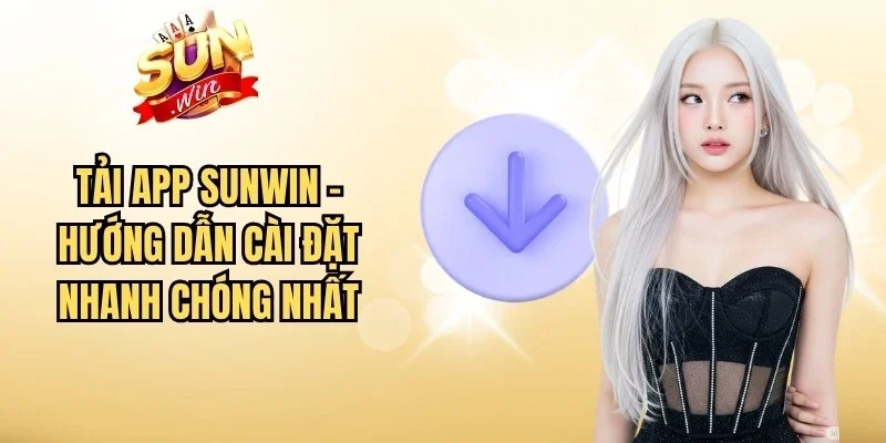 Tải App Sunwin