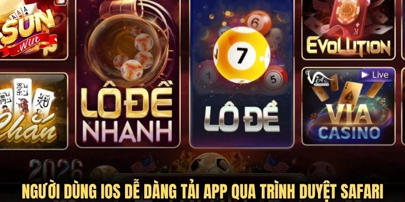 Người dùng IOS dễ dàng tải app Sunwin thông qua trình duyệt Safari