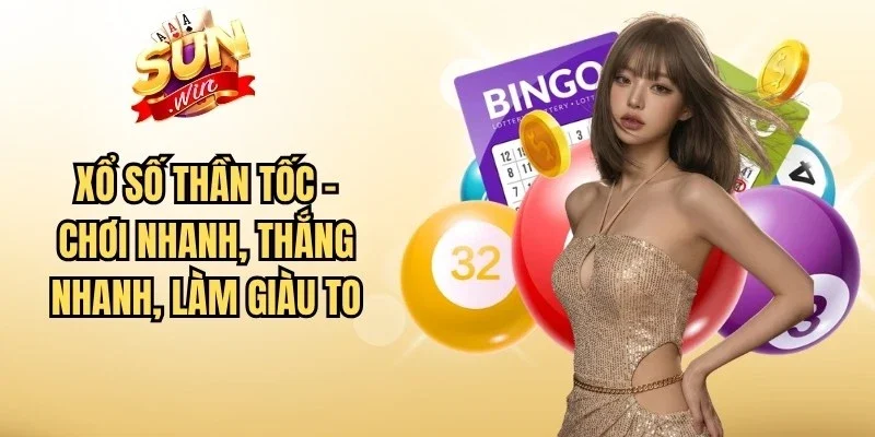 Xổ Số Thần Tốc